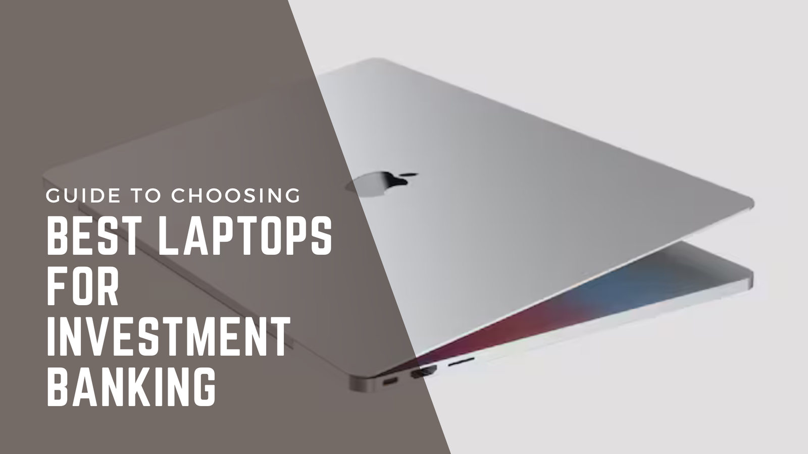 best laptops for investment banking