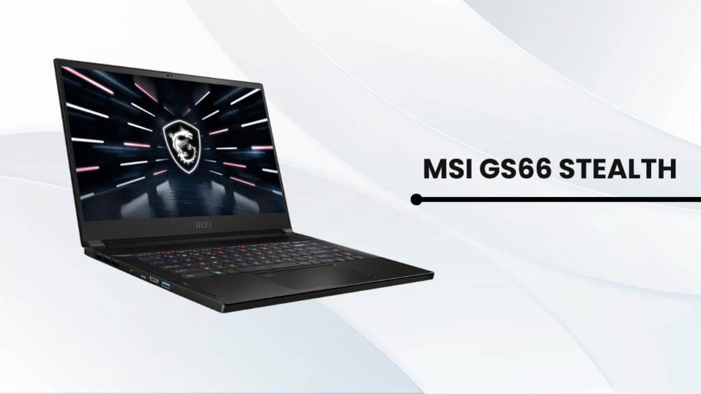 MSI GS66 Stealth