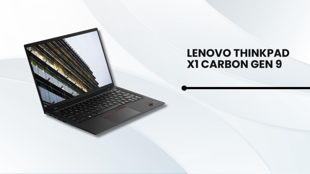 4. Lenovo ThinkPad X1 Carbon Gen 9
